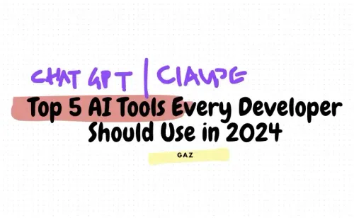 Top 5 AI Tools Every Developer Should Use in 2024