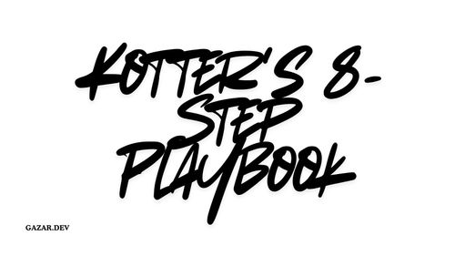 Engineering Change Management: Kotter's 8-Step Playbook